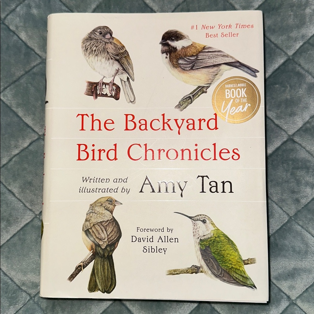 The Backyard Bird Chronicles hardcover book by Amy Tan new